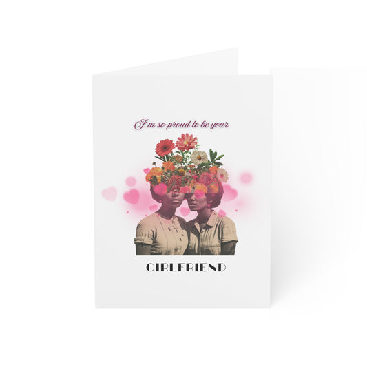 Greeting Cards - Lesbian Women of Colour Love - I'm So Proud to Be Your Girlfriend